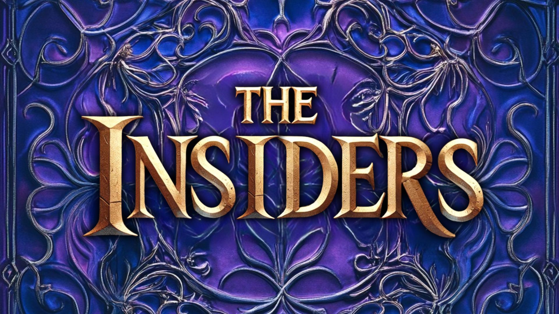 The Insiders